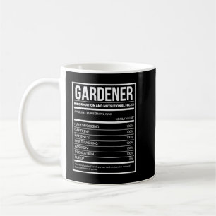 Gardener Funny Garening Nutrition Label für Frauen Kaffeetasse