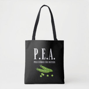 Gardener Sarcastic Pea Tote Bag Tasche