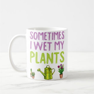 Gardening Is My Therapy Sometimes I Wet My Pants G Kaffeetasse