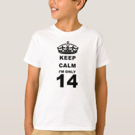 garder calme im seulement 14 t-shirt