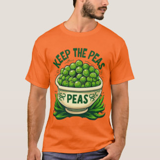 Garder les pois drôle Thanksgiving T-shirt - Holi