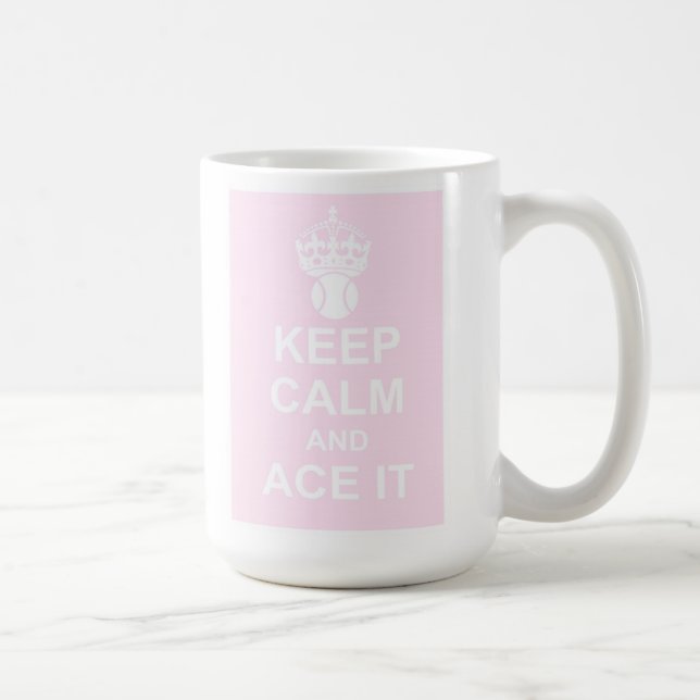 Gardez le calme et Ace le tasse dans le rose (Droite)