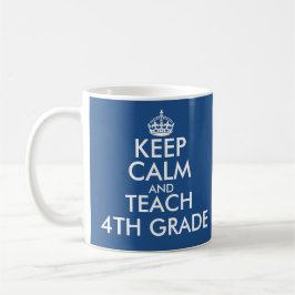 Gardez le calme et enseignez la 4ème tasse de