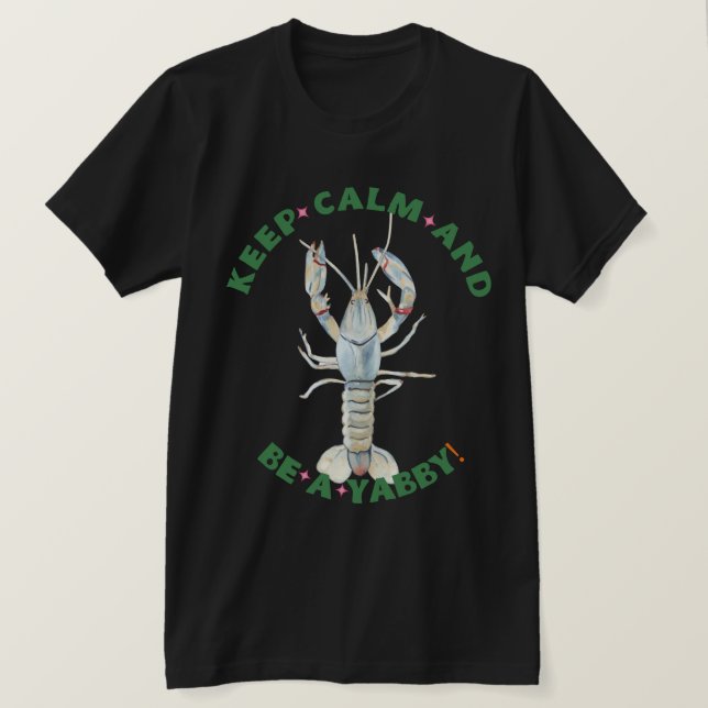 GARDEZ LE CALME ET ÊTES UN YABBY" T-shirt Homme -  (Design devant)