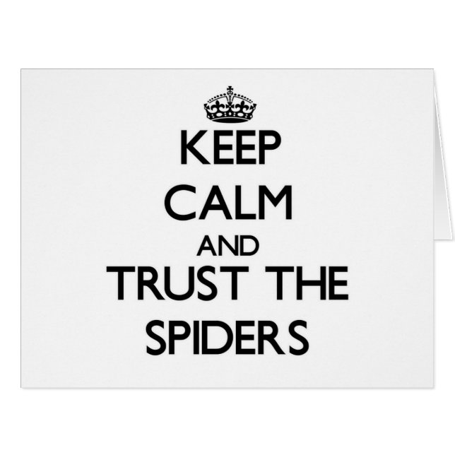Gardez le calme et faites confiance aux araignées (Devant horizontal)