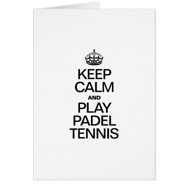 GARDEZ LE CALME ET JOUEZ AU PADEL TENNIS (Devant)
