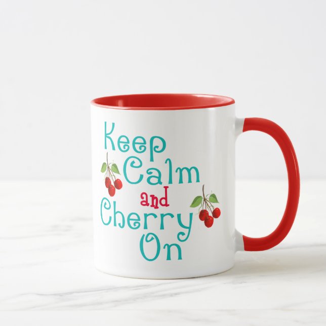 Gardez Le Calme Et La Cerise Sur La Mug (Droite)