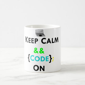 Gardez le calme et le code sur la tasse