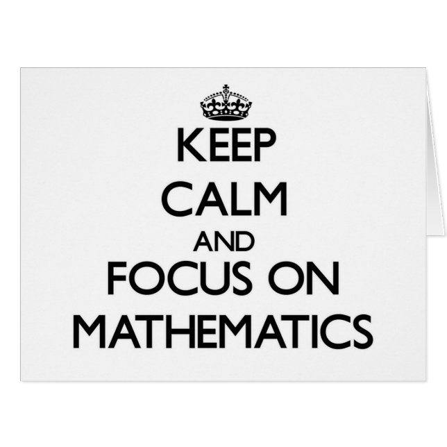 Gardez le calme et le foyer sur des mathématiques (Devant horizontal)