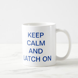 Gardez le calme et le verrou sur la tasse