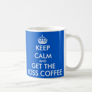 Gardez le calme et obtenez la tasse de café de