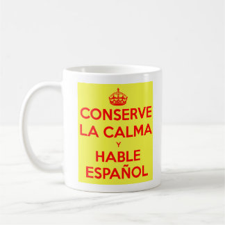 Gardez le calme et parlez la tasse espagnole
