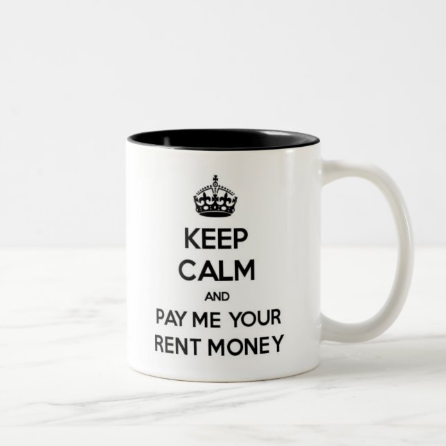 Gardez le calme et payez-moi votre tasse d'argent (Droit)