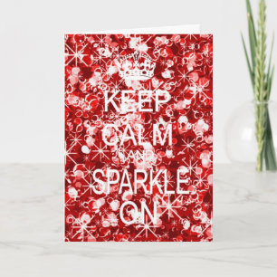 Gardez le calme et Sparkle rouge carte de Noël