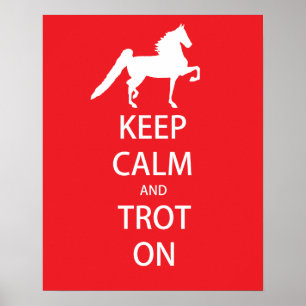Gardez le calme et trottez sur 8" x 10" affiche