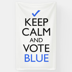 Gardez Le Calme Et Votez Bannière Bleue
