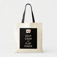 GARDEZ LE CALME & JOUER Sac POKER - choisissez sty