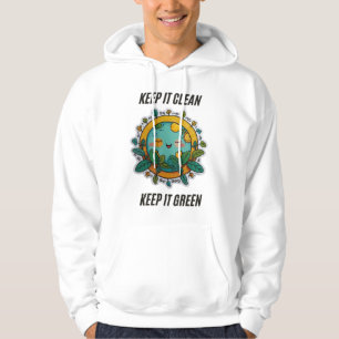 Gardez-le propre et vert   Sweat - shirt à capuche