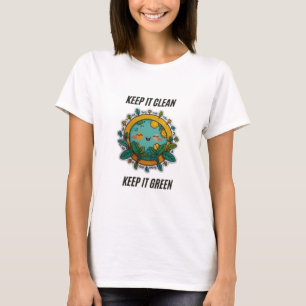 Gardez-le propre et vert T-shirt pour femmes