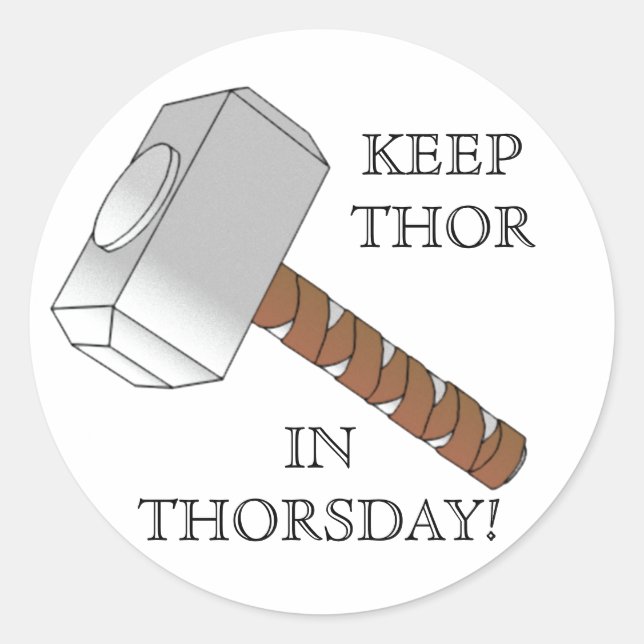 Gardez Thor en jeudi ! stickers & autocollants ron (Devant)