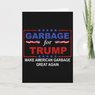 Garge für Trump Machen Sie American Garge wieder g Karte