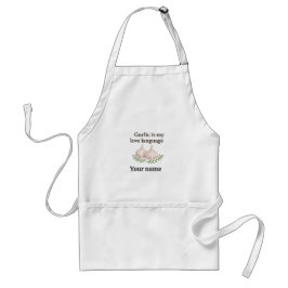 Garlic Is My Love Language – Personalized Garlic Schürze