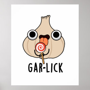 Garlick Funny Garlic Herb Pub Poster