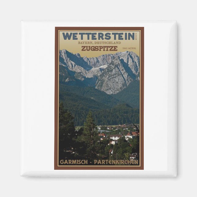 Garmisch - Zugspitze über der Stadt Magnet (Vorne)