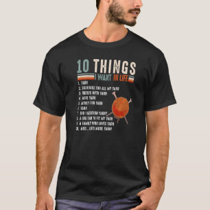 Garne T-Shirt 10 Dinge, die ich in meinem Leben Ge