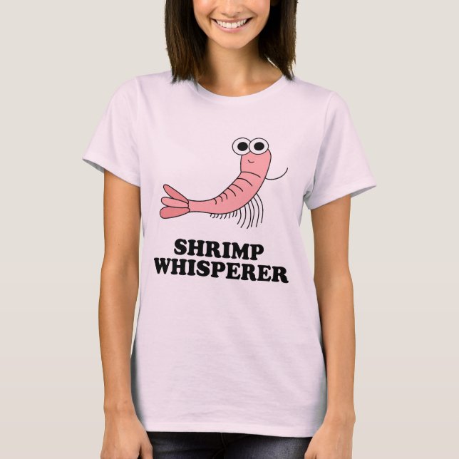 GarneleWhisperer - Garnele-Liebhaber-Shirt T-Shirt (Vorderseite)