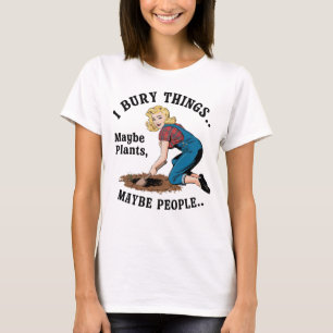 Garten Humor T-Shirt