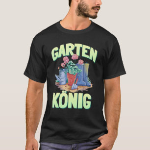 Garten König Gärtnerei Grün Balance Garten T-Shirt