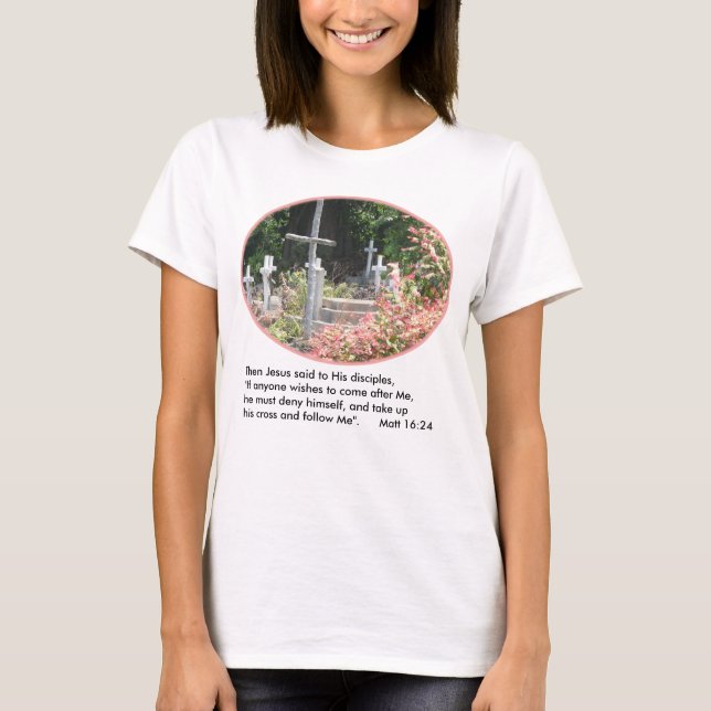 Garten kreuzt den T - Shirt w/Verse der Frauen (Vorderseite)
