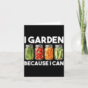 Garten Weil Kann Lustig Gartenarbeit Einmachen Lie Karte