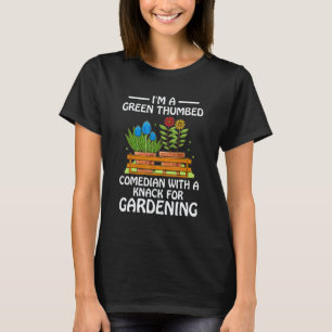Gartenarbeit 4\Gartenarbeit Gärtner Garten Landsch T-Shirt