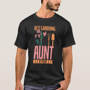 Gartenarbeit für Tante Gärtnerin Landschaftsbau Ga T-Shirt