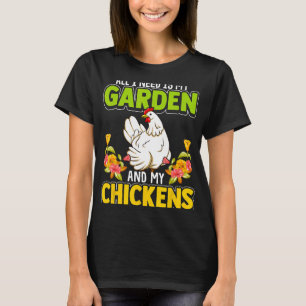 Gartenarbeit Hühner-Mama Gärtnerin T-Shirt