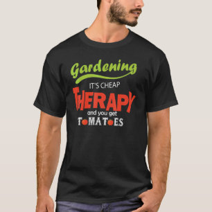 Gartenarbeit ist billige Therapie und man bekommt T-Shirt