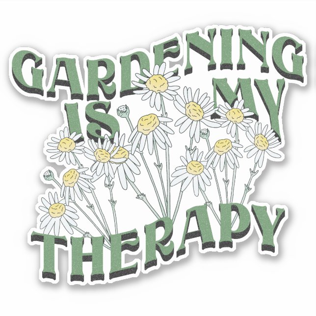 Gartenarbeit ist meine Therapie! Aufkleber (Vorderseite)