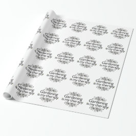 Gartenarbeit ist meine Therapie Geschenkpapier