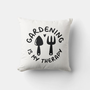 Gartenarbeit ist meine Therapie Kissen