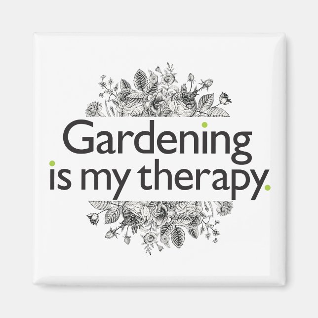 Gartenarbeit ist meine Therapie Magnet (Vorne)