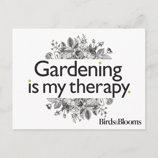 Gartenarbeit ist meine Therapie Postkarte (Vorderseite)