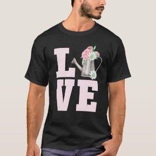 Gartenarbeit Süße Blumengießkanne Blumengarten T-Shirt