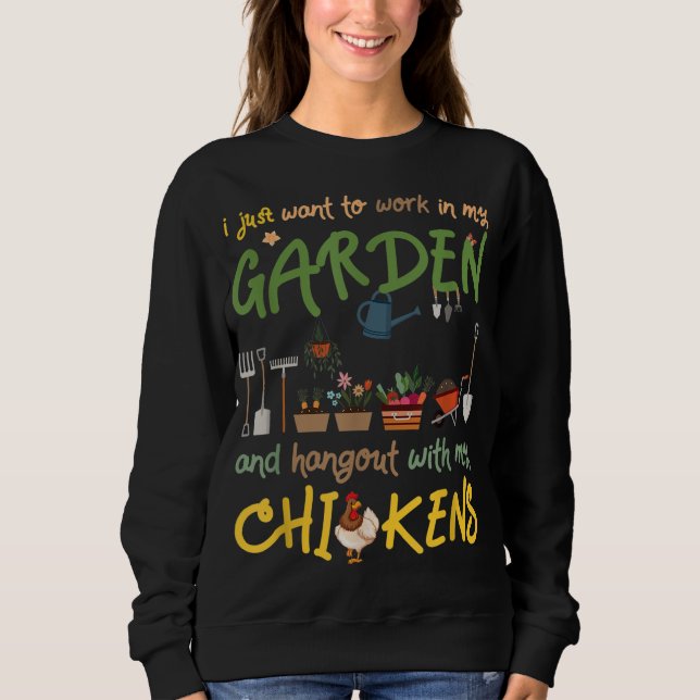 Gartenarbeit und Hühnerarbeit im Garten Hangout Sweatshirt (Vorderseite)