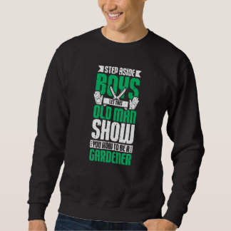 Gartenbau alter Mann Sweatshirt