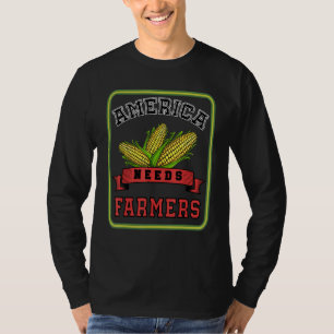 Gartenbau Amerika Braucht Bauern Mais Landwirt T-Shirt