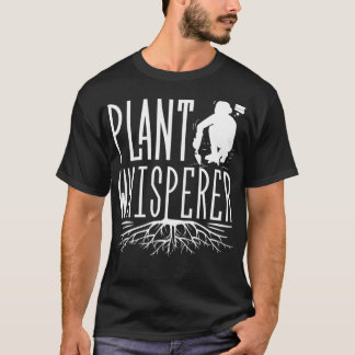 Gartenbau Gartenbau Pflanze Geburtstag T-Shirt