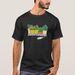 Gartengroßmutter-Pflanze und Schaufel T-Shirt
