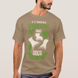 Gartenhund Lover Gardener Geschenk T-Shirt